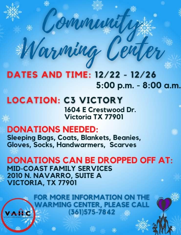 Warming center 5 pm to 8 am December 22nd through 26th. C3 Victory. Drop off donations at MidCoast