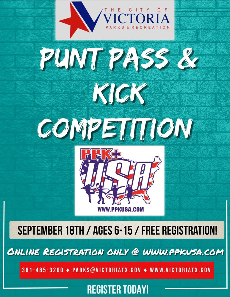 Punt Pass Kick Sept. 18th ages 6 to 15. Free registration at ppkusa.com.